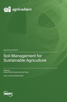 Soil Management for Sustainable Agriculture