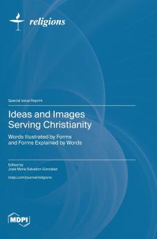 Ideas and Images Serving Christianity