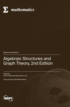 Algebraic Structures and Graph Theory 2nd Edition