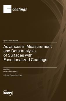 Advances in Measurement and Data Analysis of Surfaces with Functionalized Coatings
