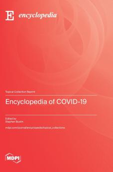 Encyclopedia of COVID-19