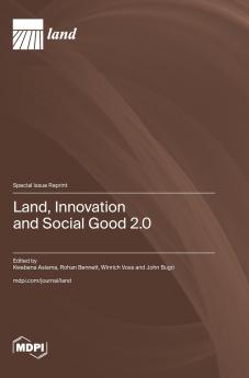 Land Innovation and Social Good 2.0