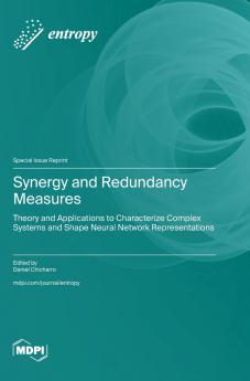 Synergy and Redundancy Measures