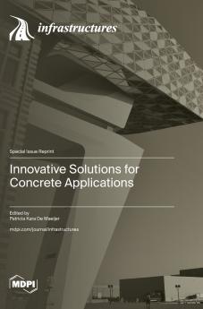 Innovative Solutions for Concrete Applications