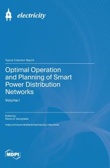 Optimal Operation and Planning of Smart Power Distribution Networks