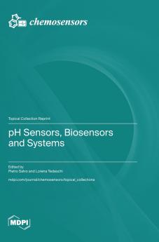 pH Sensors Biosensors and Systems