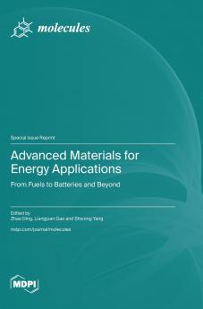 Advanced Materials for Energy Applications