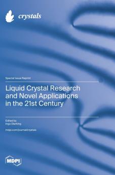 Liquid Crystal Research and Novel Applications in the 21st Century