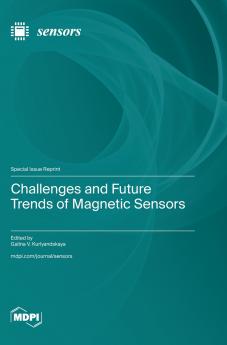 Challenges and Future Trends of Magnetic Sensors