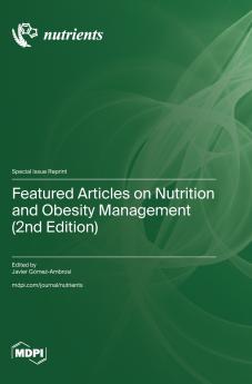 Featured Articles on Nutrition and Obesity Management (2nd Edition)
