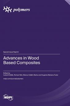 Advances in Wood Based Composites