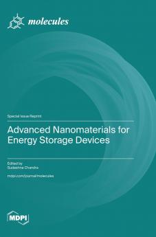 Advanced Nanomaterials for Energy Storage Devices