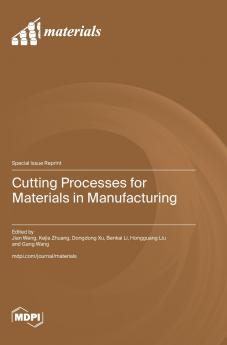 Cutting Processes for Materials in Manufacturing