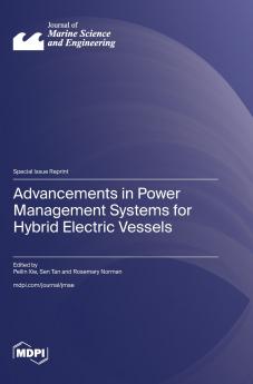Advancements in Power Management Systems for Hybrid Electric Vessels