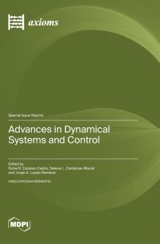 Advances in Dynamical Systems and Control