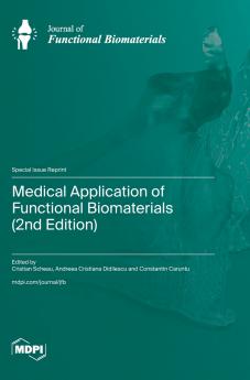 Medical Application of Functional Biomaterials (2nd Edition)