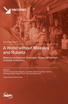 A World without Measles and Rubella