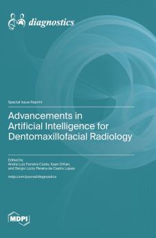 Advancements in Artificial Intelligence for Dentomaxillofacial Radiology