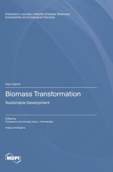 Biomass Transformation