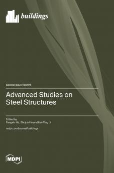 Advanced Studies on Steel Structures