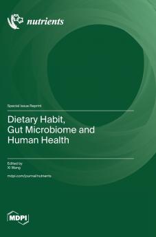 Dietary Habit Gut Microbiome and Human Health