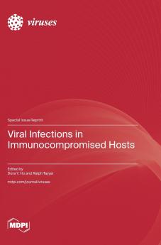 Viral Infections in Immunocompromised Hosts