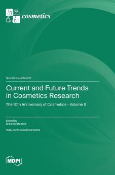 Current and Future Trends in Cosmetics Research
