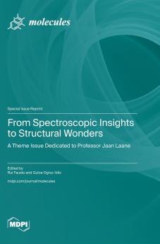 From Spectroscopic Insights to Structural Wonders