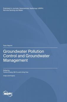 Groundwater Pollution Control and Groundwater Management