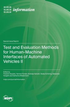 Test and Evaluation Methods for Human-Machine Interfaces of Automated Vehicles II