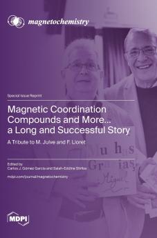 Magnetic Coordination Compounds and More... a Long and Successful Story