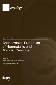 Anticorrosion Protection of Nonmetallic and Metallic Coatings