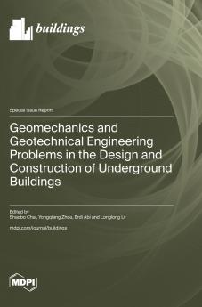 Geomechanics and Geotechnical Engineering Problems in the Design and Construction of Underground Buildings