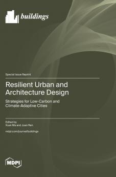 Resilient Urban and Architecture Design