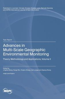Advances in Multi-Scale Geographic Environmental Monitoring