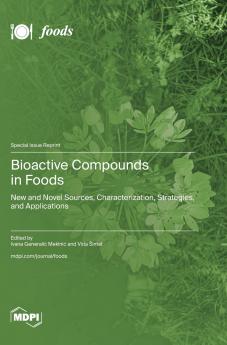Bioactive Compounds in Foods