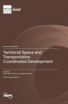 Territorial Space and Transportation Coordinated Development