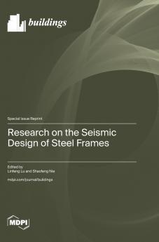 Research on the Seismic Design of Steel Frames