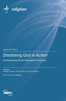 Disclosing God in Action