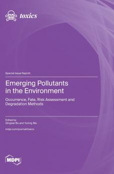 Emerging Pollutants in the Environment