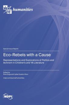 Eco-Rebels with a Cause