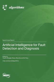 Artificial Intelligence for Fault Detection and Diagnosis