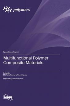 Multifunctional Polymer Composite Materials