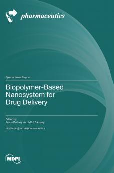 Biopolymer-Based Nanosystem for Drug Delivery