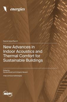 New Advances in Indoor Acoustics and Thermal Comfort for Sustainable Buildings
