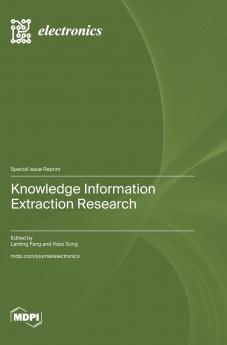 Knowledge Information Extraction Research
