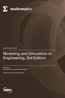 Modeling and Simulation in Engineering 3rd Edition