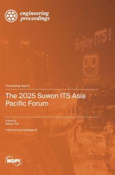 The 2025 Suwon ITS Asia Pacific Forum