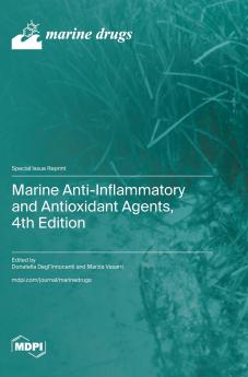 Marine Anti-Inflammatory and Antioxidant Agents 4th Edition