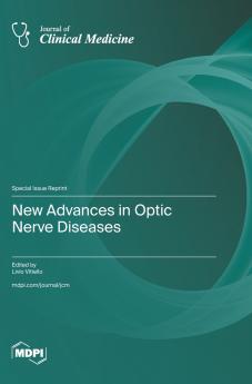 New Advances in Optic Nerve Diseases